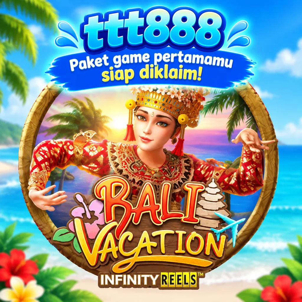ttt888 · Bali Vacation · Tampilan permainan